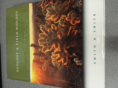 Ecology and Field Biology Smith, Robert L. and Smith, Thomas M.