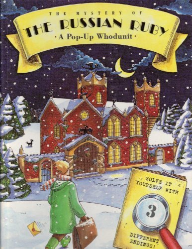 Mystery of the Russian Ruby (A Pop-Up Whodunit) Smyth, Iain