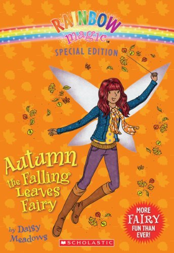 Rainbow Magic Special Edition: Autumn the Falling Leaves Fairy Meadows, Daisy