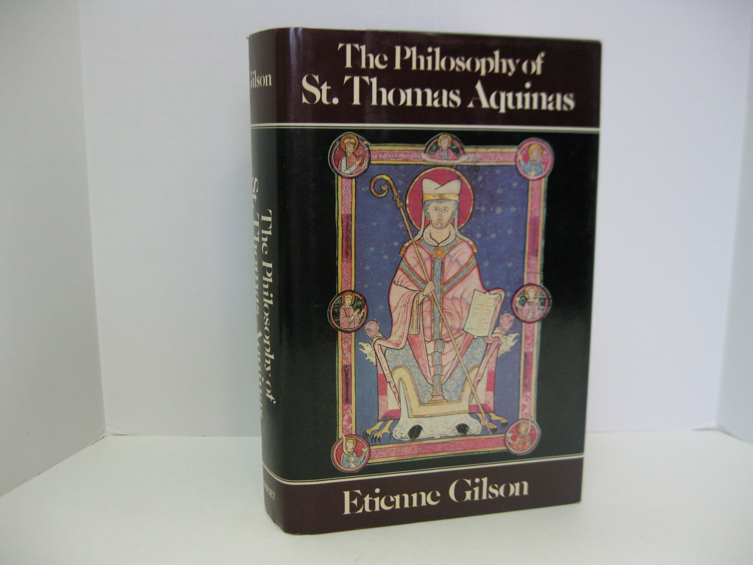 The Philosophy of St. Thomas Aquinas Gilson, Etienne