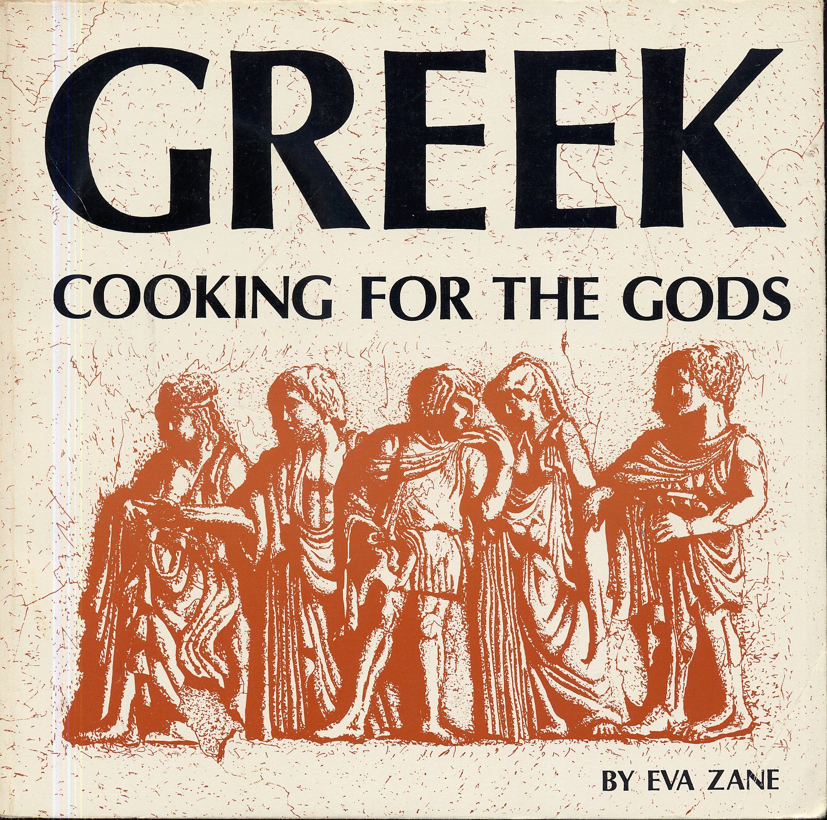 Greek Cooking for the Gods [Paperback] Eva Zane