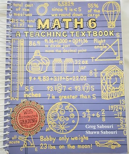 Math 6 A Teaching Textbook [Spiral-bound] Greg Sabouri