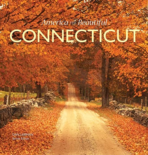 Connecticut (America the Beautiful) Worek, Jordan and Liebman, Dan