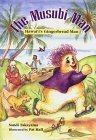 Musubi Man: Hawaii's Gingerbread Man [Hardcover] Takayama, Sandi and Hall, Pat