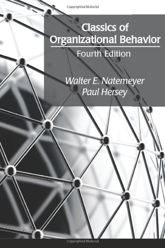 Classics of Organizational Behavior [Paperback] Walter E. Natemeyer and Paul Hersey