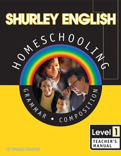 Shurley English: Grammar and Composition, Level 1, Teacher's Manual - Book [Paperback] Brenda Shurley