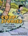 Cory Stories: A Kid's Book About Living With ADHD Kraus, Jeanne and Martin, Whitney
