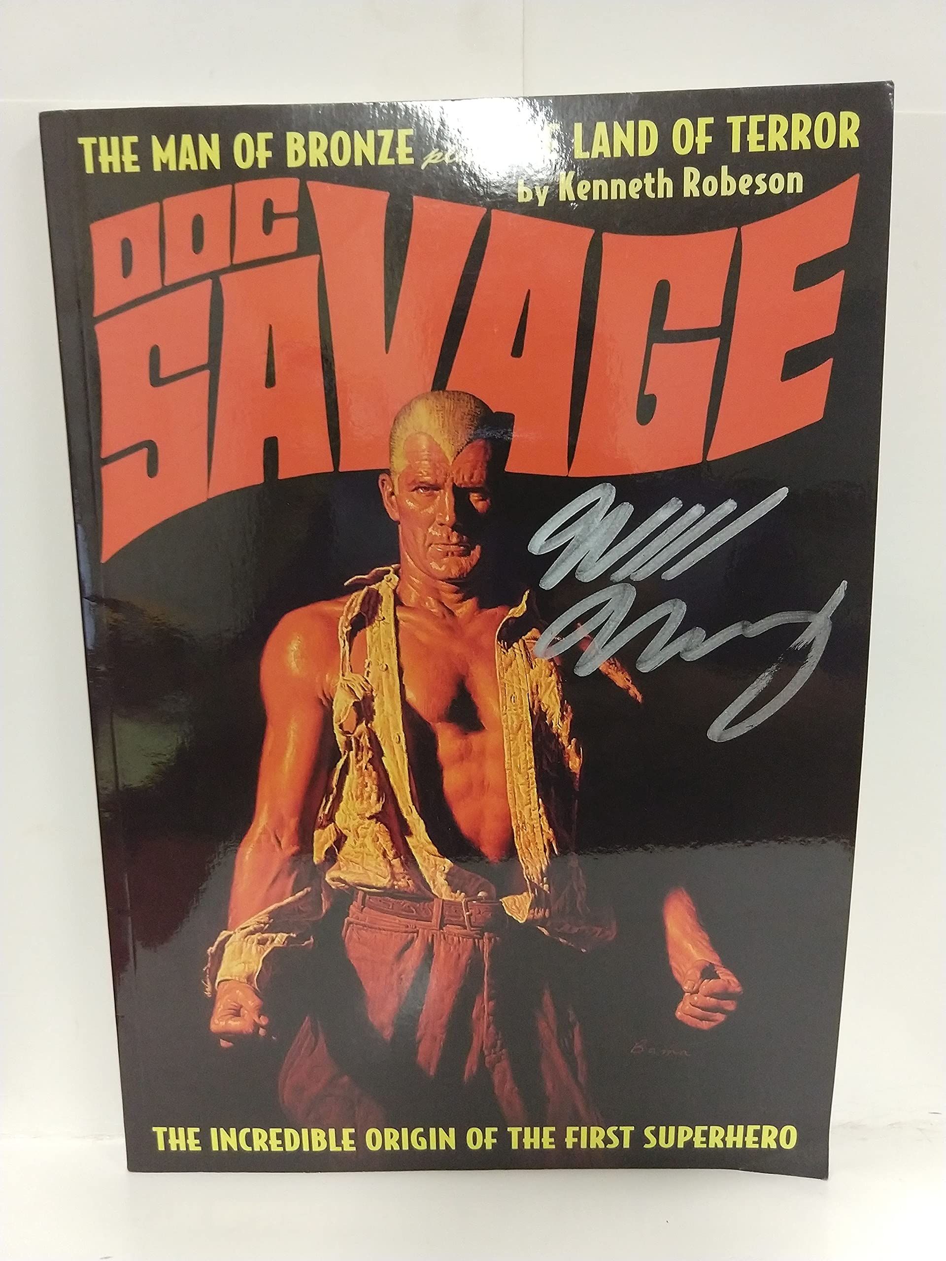 The Man of Bronze / The Land of Terror (Doc Savage): The Incredible Origin of the First Superhero Kenneth Robeson