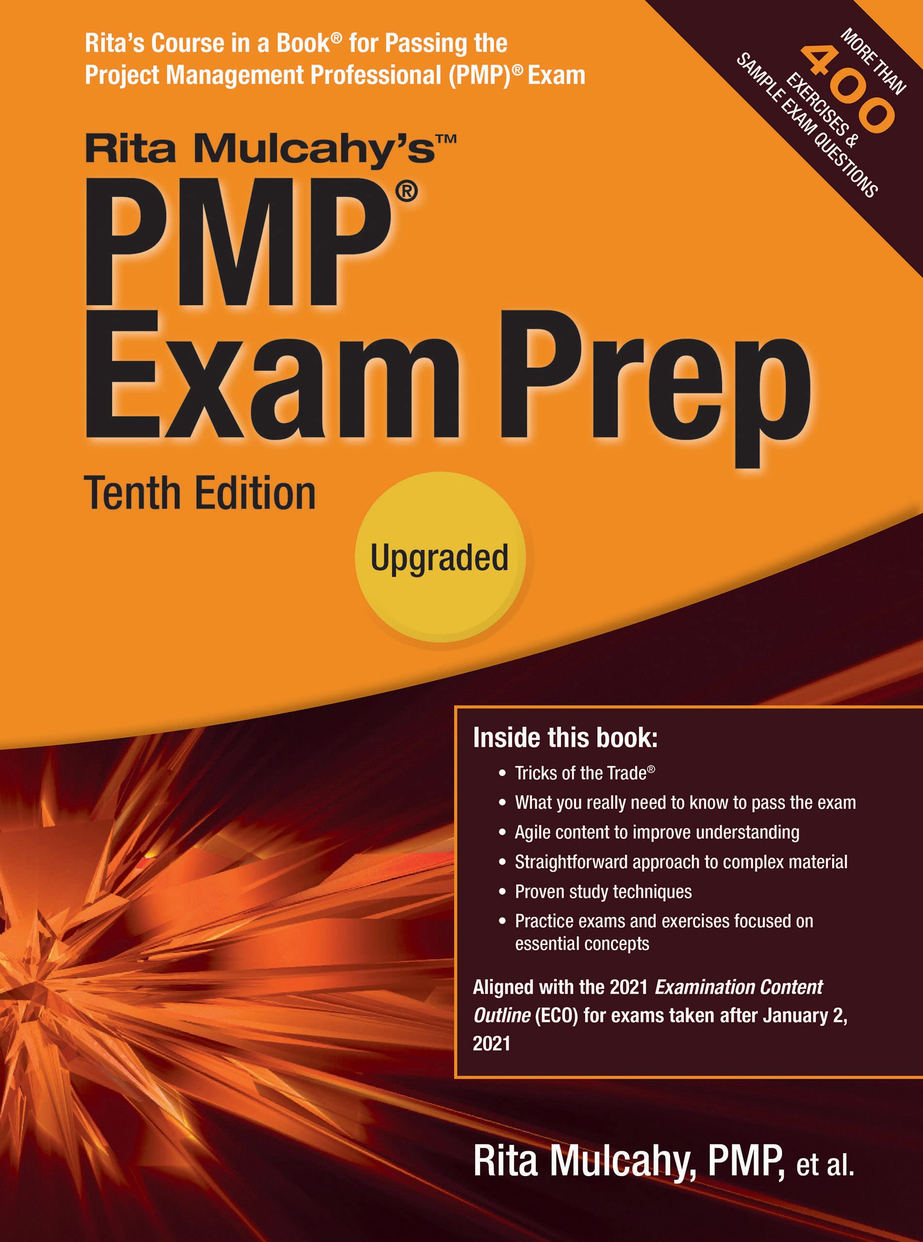 PMP Exam Prep, What You Really Need to Know to Pass the Exam Rita Mulcahy and Patti Frazee