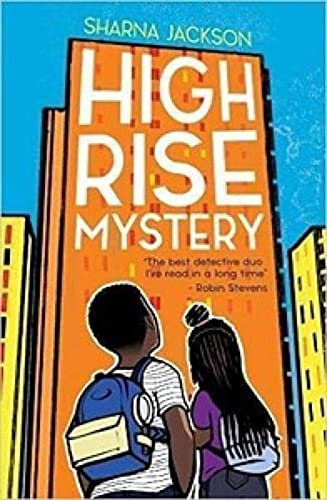 High-Rise Mystery (The High-rise Mysteries) Sharna Jackson