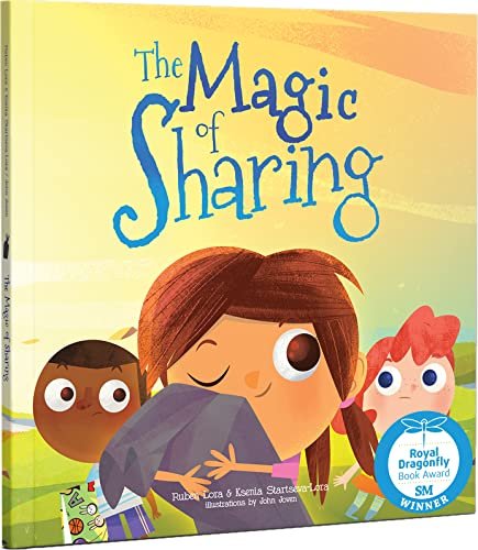 The Magic of Sharing [Hardcover] Ruben Lora and Ksenia Startseva-Lora and John Joven