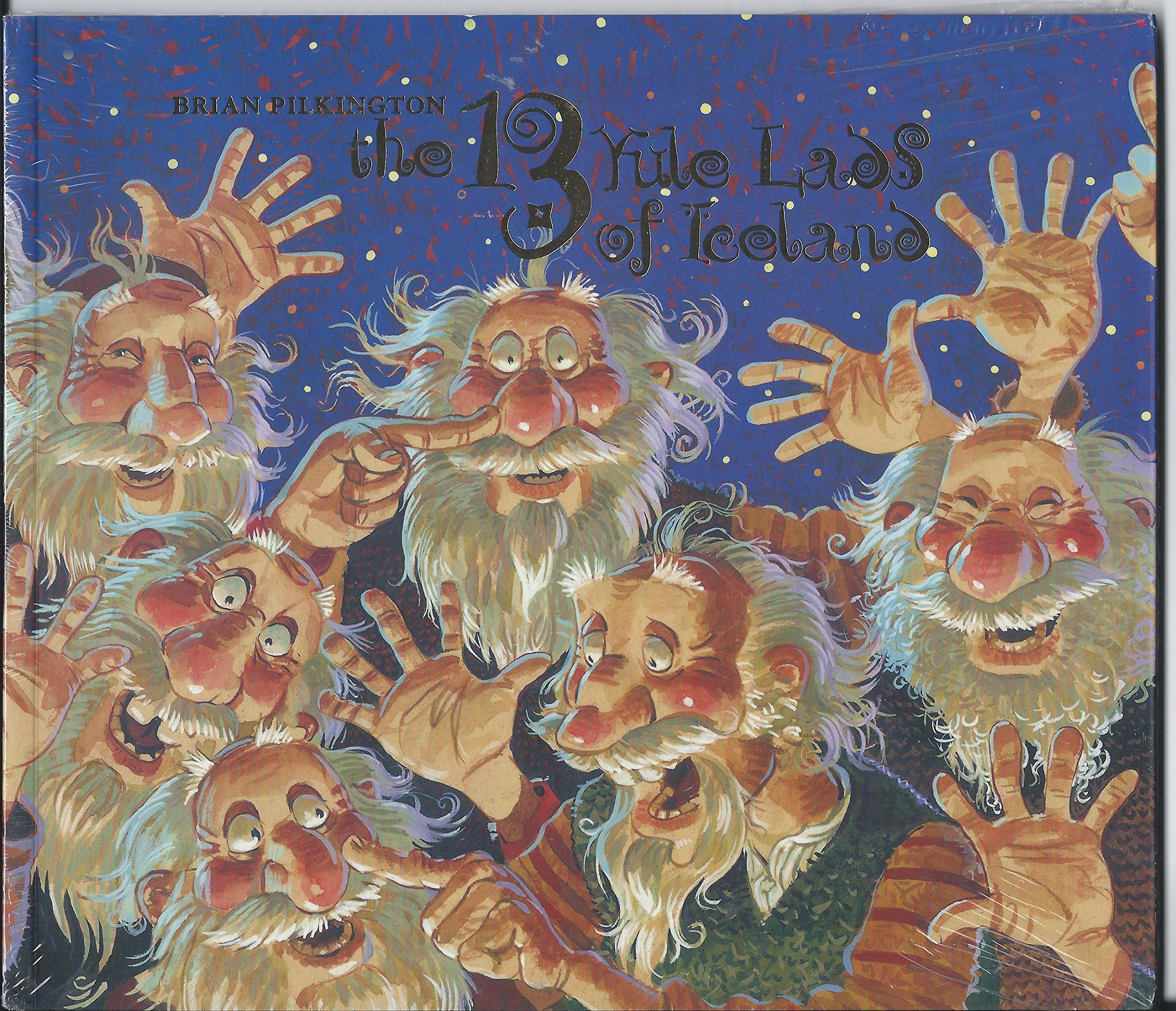 The 13 Yule Lads of Iceland [Paperback]