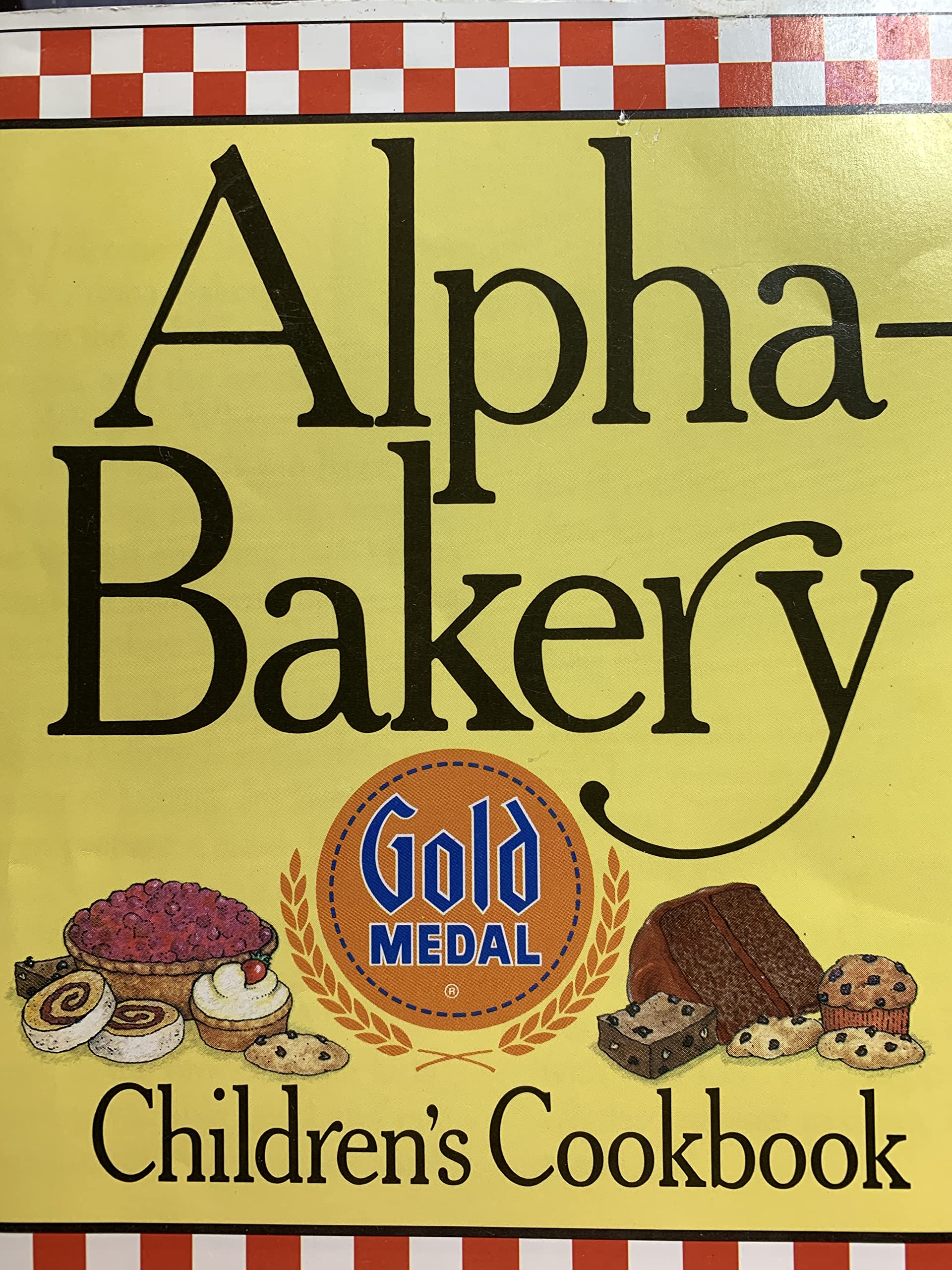 Alpha-Bakery Children's Cookbook General Mills