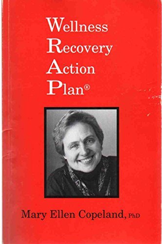 Wellness Recovery Action Plan [Paperback] Copeland, Mary Ellen
