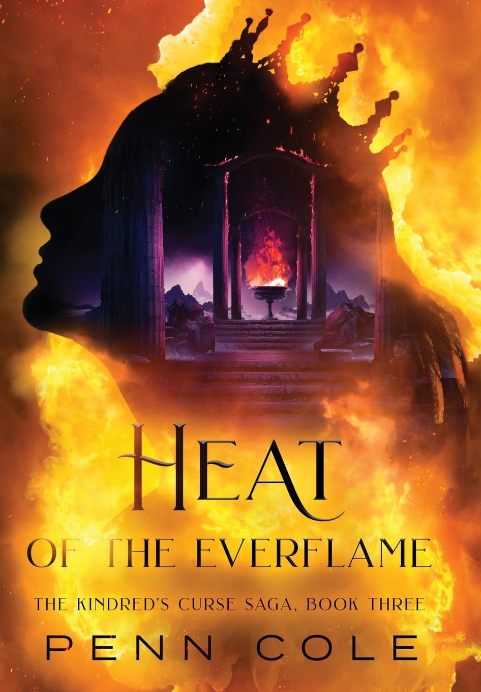 Heat of the Everflame (The Kindred's Curse Saga) [Hardcover] Penn Cole